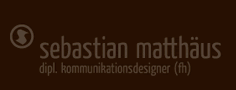 sebastian matthäus - dipl. kommunikationsdesigner (fh)